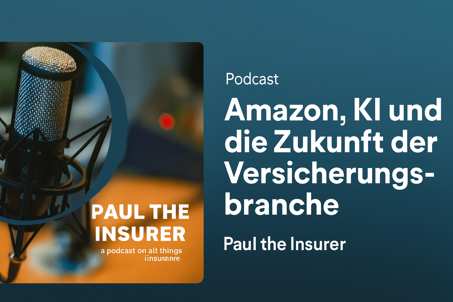 Paul the Insurer: Amazon, KI und die Zukunft der Versicherungsbranche.